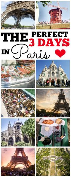 the perfect 3 days in paris