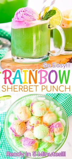 the rainbow sherbet punch is so easy to make and it's ready in minutes