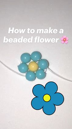 a flower with beads attached to it and the words how to make a beaded flower