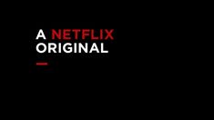 the netflix original logo is shown in red and black, against a dark background that reads'a netflix original '