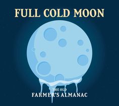 the old farmer's almanacc full cold moon logo on a blue background