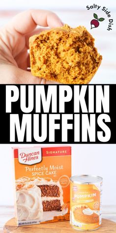 pumpkin muffins with ingredients boxes. Easy Pumpkin Muffins 2 Ingredients, 2 Ingredient Pumpkin Muffins, Moist Spice Cake, Pumpkin Fluff, Pumpkin Muffins Easy, Recipe For Fall, Dump Cake Pumpkin, Bakery Style Muffins, Pumpkin Muffin Recipes