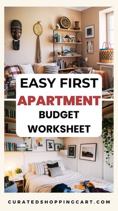 a bedroom with the words easy first apartment budget worksheet