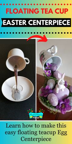 Floating Teacup Easter Centerpiece Tea Centerpieces, Tea Cups Diy, Tea Cup Centerpieces, Easter Craft Ideas, Teapot Crafts, Barbie Dog, Floating Tea Cup