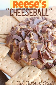 the cover of reese's cheeseball six sisters stuff, with crackers on top