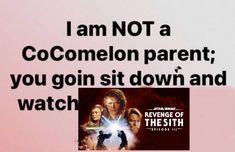 a poster with the words i am not a cocomelon parent, you gon sit down and watch