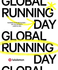 the book cover for global running day, with yellow writing on white and black background