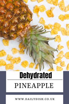 Dehydrated Pineapple Fresh Pineapple, Pineapple, At Home, Benefits, Baking