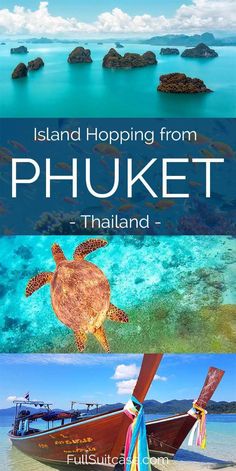 the island hopping from phoket to thailand is one of the best things to see