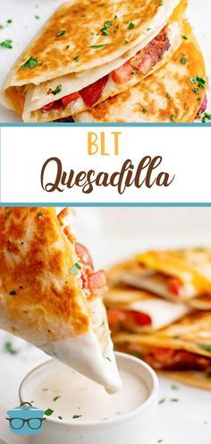 Different Quesadilla Recipes, Things To Put In A Tortilla, Blt Quesadilla Recipes, What To Make With A Tortilla, Bacon Quesadilla Recipes, Blt Tortilla Wraps, Corn Tortilla Quesadilla Recipes, Shark Quesadilla, Easy Tortilla Meals