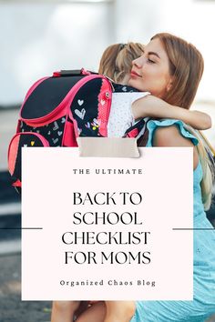 the ultimate back to school checklist for moms