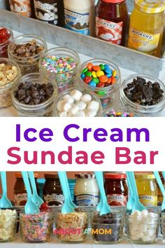 an ice cream sundae bar with lots of toppings