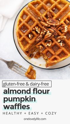 a close up of a plate of food with waffles on it and the words gluten free & dairy - free almond flour pumpkin waffles