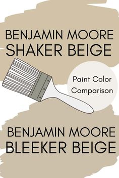 an image of a brush with the words benjamin moore shaker beige paint color comparison