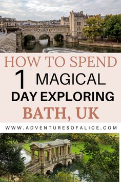 One Day in Bath, UK: The Perfect Itinerary Uk Road Trip, London To Scotland, Uk Tourist Attractions, Living In The Uk, Bath Travel, Bath Somerset, London Dreams, Uk Education