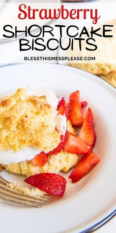 strawberry shortcake biscuits on a plate with strawberries