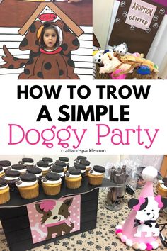 how to throw a simple doggy party with cupcakes, cake and decorations