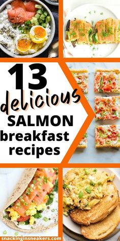 A collage of salmon breakfast recipes including scrambled eggs, smoked salmon avocado toast, salmon cottage cheese bowl, breakfast wrap, and a puff pastry tart. Text overlay that says 13 delicious salmon breakfast recipes. Salmon Avocado Breakfast, Salmon Egg Recipes, Salmon For Breakfast Mornings, Egg And Salmon Breakfast, Salmon And Egg Recipes, Baked Salmon Breakfast, Salmon Eggs Recipe, Healthy Salmon Breakfast, Egg Salmon Breakfast