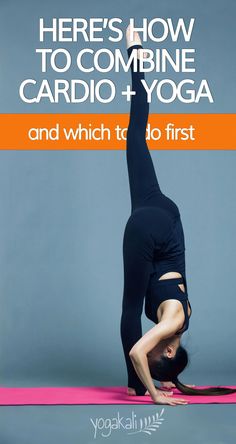 Here's everything you need to know about effectively combining yoga and cardio training and which practice should go first when done on the same day. Gentle Yoga Flow, Dynamic Yoga, Cardio Yoga, Arm Workout Women, Yoga Movement, Spiritual Yoga, Cardio Routine, Yoga Body, Cardio Training