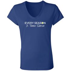 "Every Season" Women's Tennis Cotton T-Shirt – Rallies and Rackets Tennis Season, Tennis Game, Tennis Fan, Casual Design