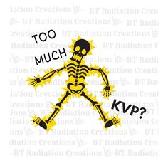 a skeleton running with the words too much kp? on it's chest