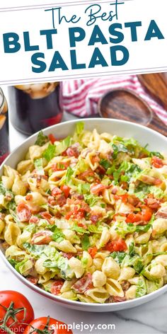 the best blt pasta salad in a white bowl