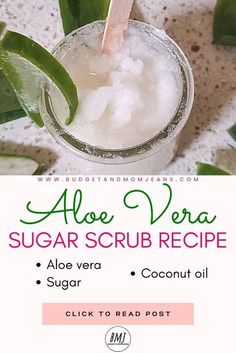 Body Care Essentials, Sugar Scrub Recipe, Brown Spots Removal, Diy Body Scrub, Sugar Scrub Diy, Aloe Vera Plant, Diy Scrub