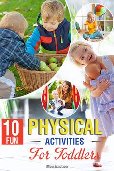 an advertisement for physical activities for toddlers with pictures of babies and children in the background