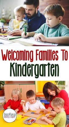 children are sitting at a table with their teacher and the text welcome families to kindergarten