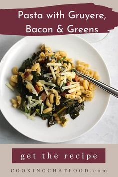 pasta with gruyere, bacon and greens on a white plate