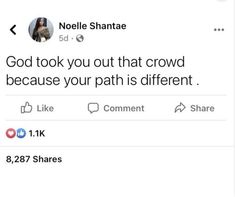 a tweet with the caption god took you out that crowd because your path is different