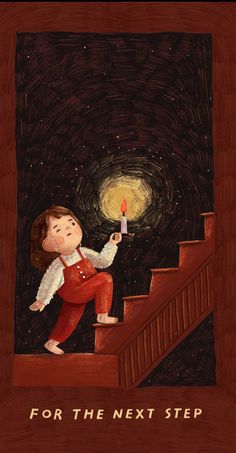 a painting of a girl holding a lit candle on the stairs with words for the next step