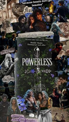 a collage of images with the words powerless written on them and pictures of people surrounded by flowers