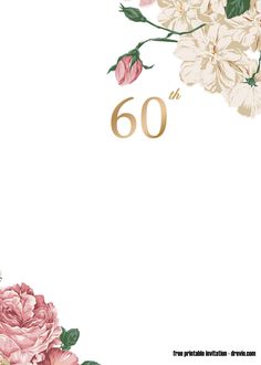 a white and pink flower with the number 60 on it's side, in gold lettering