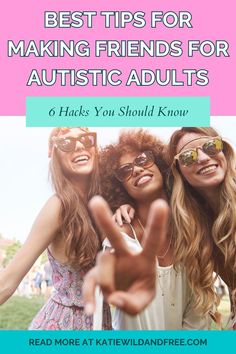 Struggling to make friends as an autistic adult? So many autistic people struggle with this, and you aren't alone. In this blog post from KatieWildAndFree.com, learn how you can make genuine friendships through your special interests, embodying more confidence, and treating yourself like your own best friend. Click to read more. Tips For Making Friends, Meaningful Friendships, Your Own Best Friend, Own Best Friend, Genuine Friendship, More Confidence, Find Friends, People Struggle, Someone New