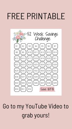 the free printable 5 week savings challenge is shown with text that reads, go to my youtube video to grab yours