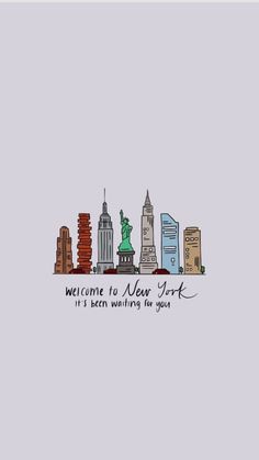 the new york city skyline is shown in this hand drawn illustration, which reads welcome to new york