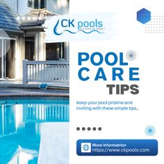 an advertisement for pool care tips with a swimming pool in the foreground and a house behind it