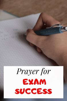 a person writing on paper with the words prayer for exam success