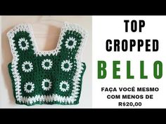 a crocheted bag with the words top cropped bello written in white and green