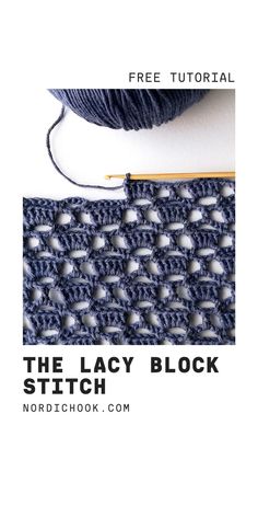 the lacy block crochet pattern is shown with text that reads, free video