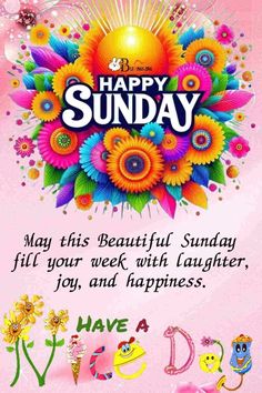 happy sunday greeting card with colorful flowers and sunflowers on pink background, for the day