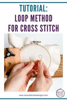 someone is working on a cross stitch project with the text, how to make a loop method