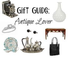 the gift guide antique lover is on display