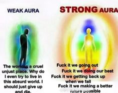 two images with the words strong aura and weak aura in each one's speech