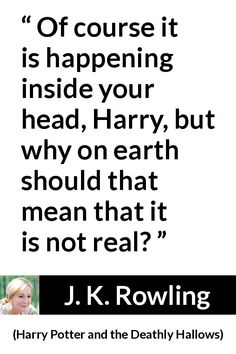 harry potter and the deathly hallows quote from harry potter's famous movie