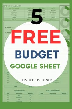 the 5 free budget sheet with text overlay that reads,'five free budget google sheets limited time only '