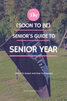 a black kite sitting on top of a lush green field with the words, soon to be senior's guide to senior year