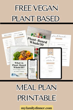 the meal plan is shown with text that reads, free vegan plant based meal plan print