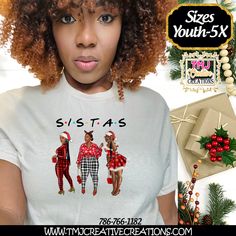 Christmas Sistas T-Shirt Christmas T-Shirts Holiday T-Shirt Holiday Shirt African American Christmas Shirt  UNISEX SHIRTS ARE FOR BOTH MEN AND WOMEN THEREFORE THEY RUN BIG FOR WOMEN Material: All White Shirts are 100% Polyester Cotton Feel Sublimated Print Color Shirts are Cotton and Screen Print Shirt Material: Cotton/Polyester Sizes are Unisex: Please check size chart on listing ------How to order------ 1.Select the size and color then add personalization if needed 2. Add to cart 3. Go back an Class Party Favors, African American Christmas, American Christmas, Christmas T Shirts, Screen Printing Shirts, Love Christmas, Holiday Shirt, Christmas T Shirt, Women Shirt